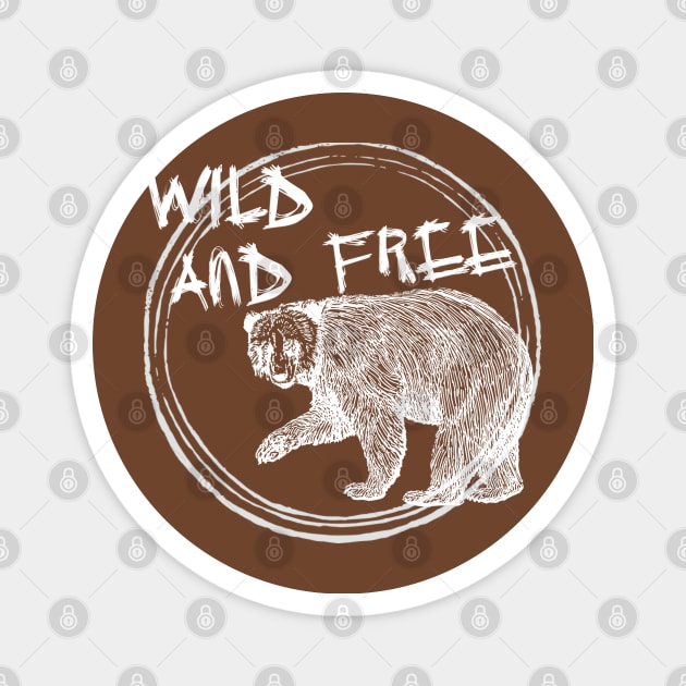 Wild and Free (W3) Magnet by Madblossom